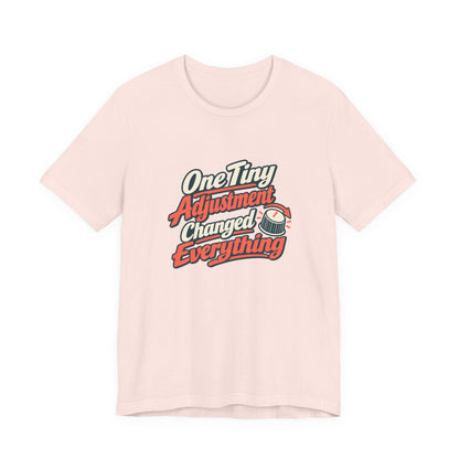 Tiny Adjustment Engineer Shirt