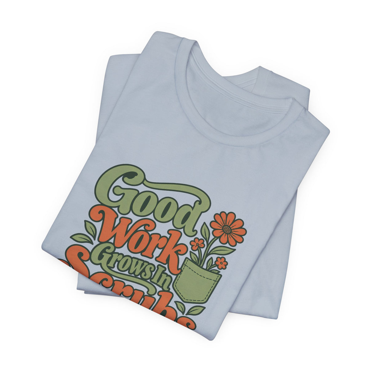 Scrub Life Bloom Retro Tee