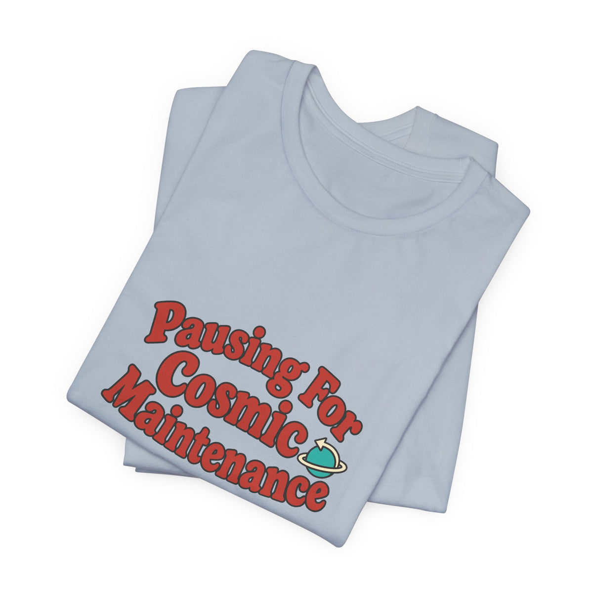 Retrograde Recalibration Shirt