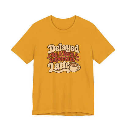 Latte Delay Retro Tee