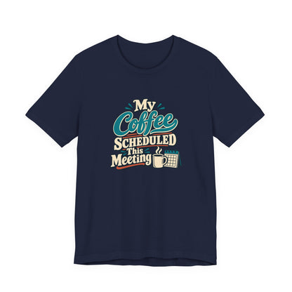 Caffeine Meeting Club Shirt