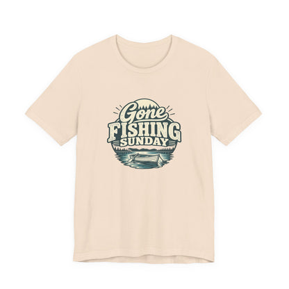 Gone Fishing Sunday Tee