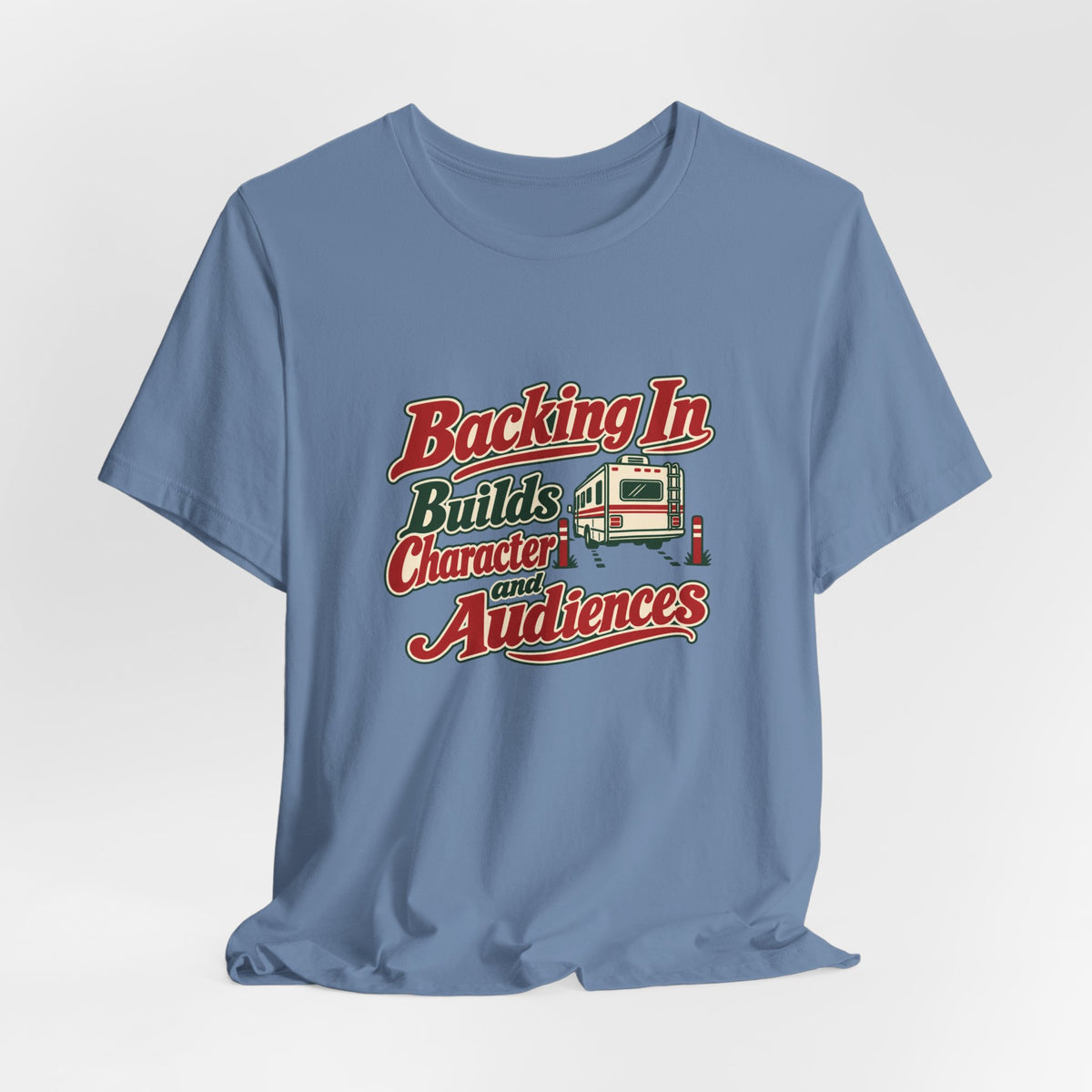 Backing In Campground Shirt