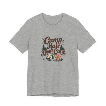 Camp Hair Dont Care Tee