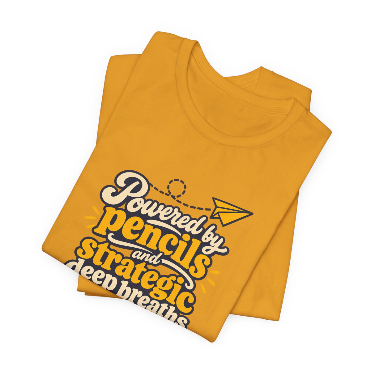Strategic Deep Breaths Teacher Tee