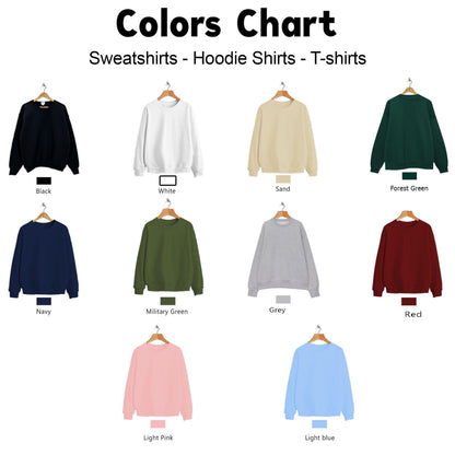 May include: A color chart for sweatshirts, hoodie shirts, and t-shirts displaying ten long-sleeve crewneck garments on hangers. Colors include black, white, sand, forest green, navy, military green, grey, red, light pink, and light blue.