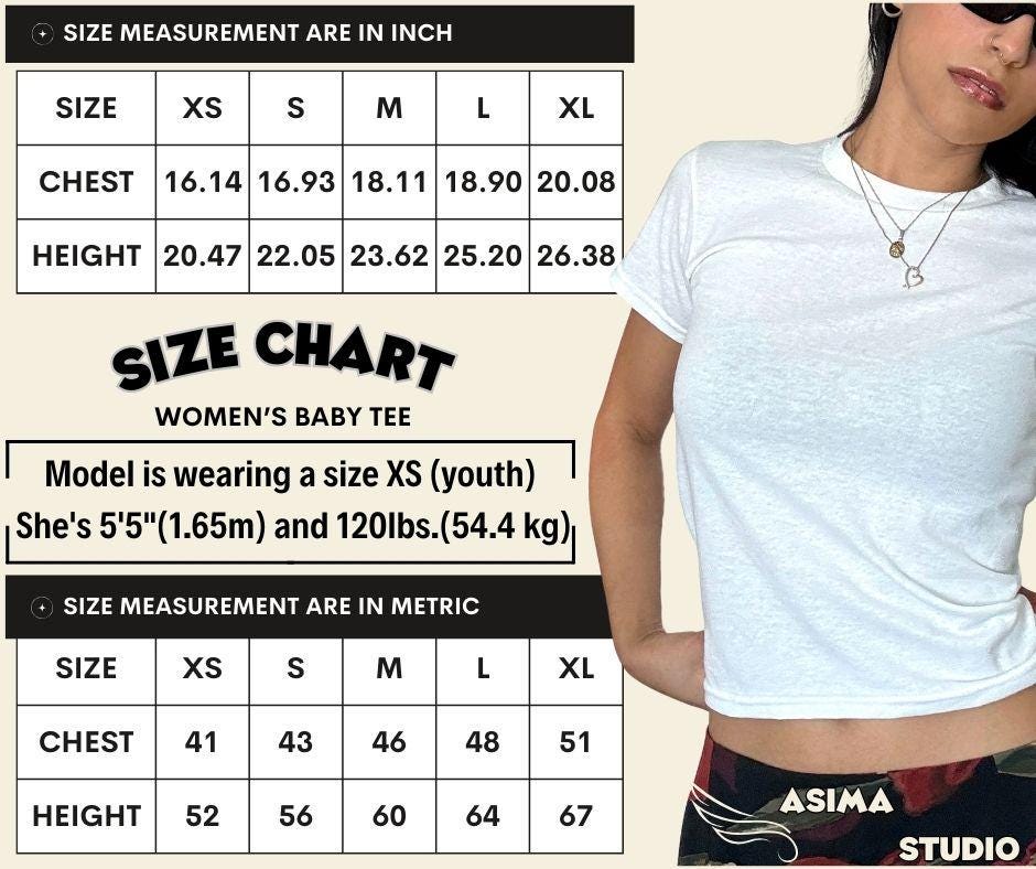 May include: A white baby tee with a size chart in inches and centimeters. The chart provides chest and height measurements for sizes XS to XL. The model is wearing an XS (youth) and is 5'5" (1.65m) and 120lbs. (54.4 kg).