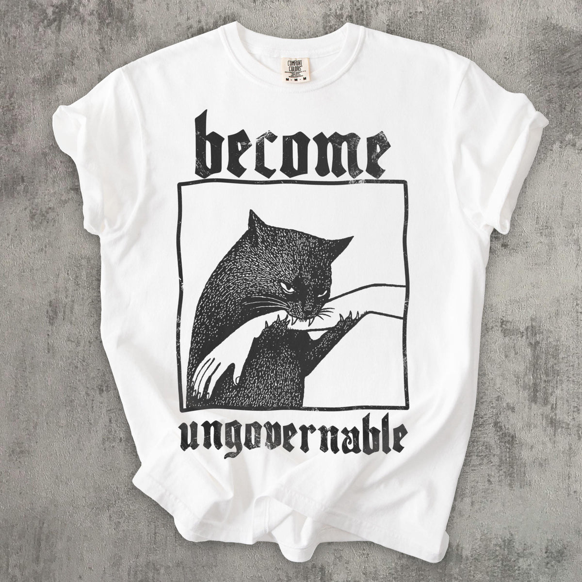 Become Ungovernable Funny Graphic Cat Biting Hand T-shirt, Vintage Graphic Tee, Silly Cats Shirt, Comfort Colors, Unisex Cotton, Gag Gifts Comfort Colors White