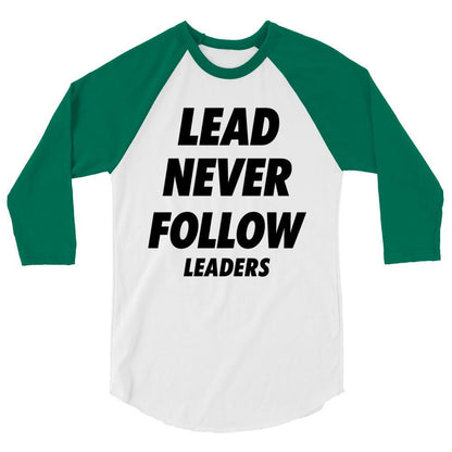 Lead Never Follow Leaders Shirt – Bold Streetwear Raglan Tee, Graphic  Sleeve Baseball Top, Unisex Statement Tee
