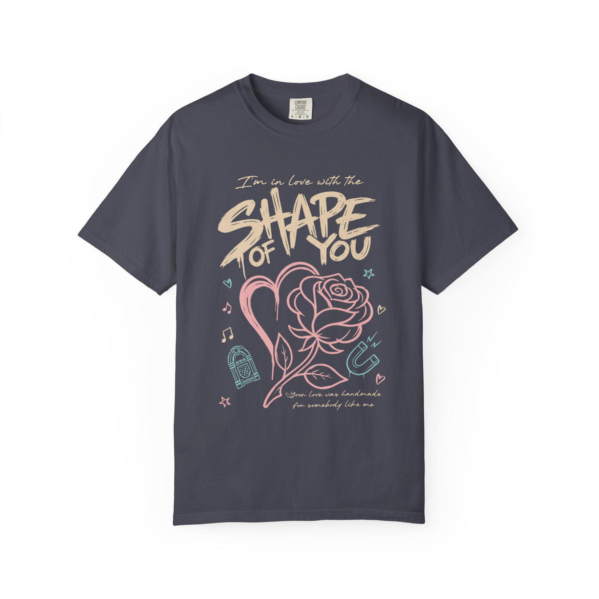 Shape of You Graphic Tee, Comfort Colors Garment-Dyed Shirt Navy