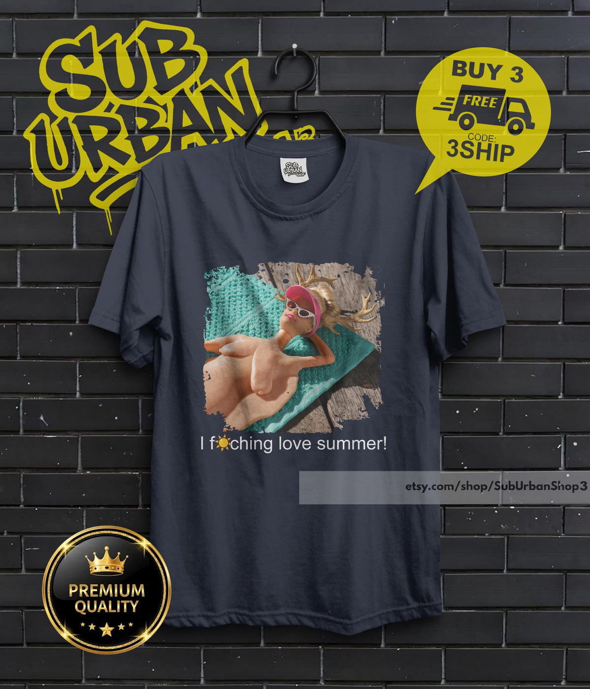 May include: Dark navy blue t-shirt featuring a graphic of a person sunbathing with the text "I f*ching love summer!". The shirt also has the Etsy shop URL and a "Buy 3, Free Shipping" promotion.