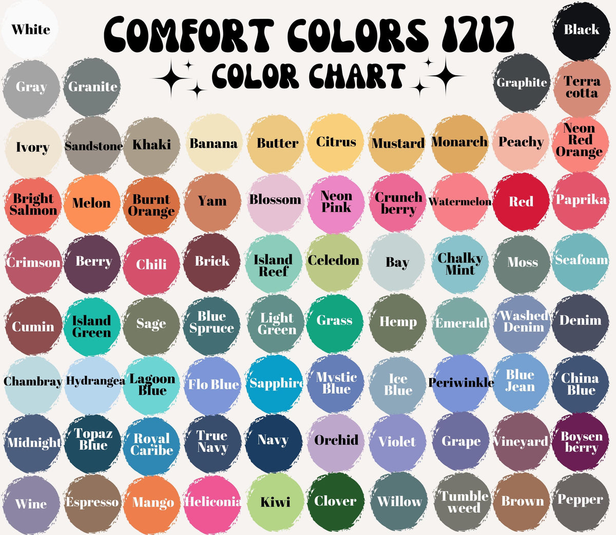 May include: A color chart titled "Comfort Colors 1212" displays a variety of colors in circular swatches. Colors range from white, gray, and black to vibrant hues like neon pink, red, and blue. Each color is labeled with its name, offering a comprehensive palette.