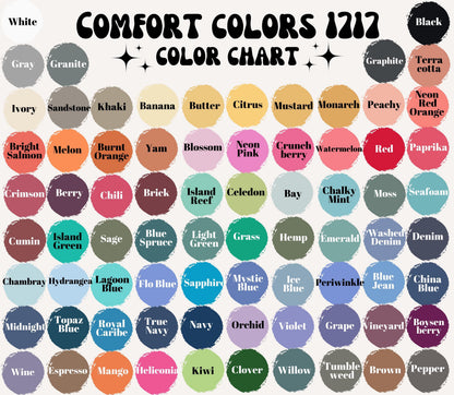 May include: A color chart titled "Comfort Colors 1212" displays a variety of colors in circular swatches. Colors range from white, gray, and black to vibrant hues like neon pink, red, and blue. Each color is labeled with its name, offering a comprehensive palette.