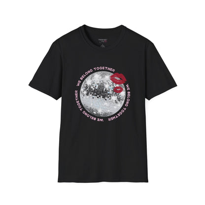 May include: A black short-sleeve t-shirt featuring a graphic of a silver disco ball surrounded by the text "WE BELONG TOGETHER" in a circular pattern. Two red lip prints are positioned on the upper right side of the disco ball graphic.