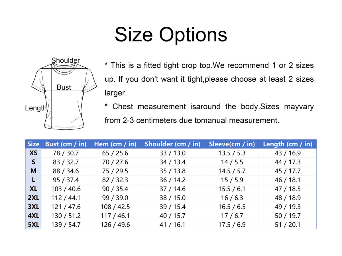 May include: A size chart for a fitted crop top featuring a line drawing of a t-shirt with labels for shoulder, bust, and length. The text advises sizing up by 1 or 2 sizes. A table lists measurements in centimeters and inches for sizes XS to 5XL.