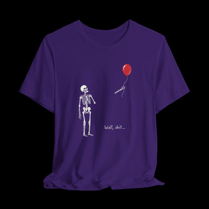 Well Shit Skeleton Shirt, Funny Skeleton Balloon Tee, Dark Humor Graphic T-Shirt, Spooky Halloween Shirt, Fall Shirt Team Purple
