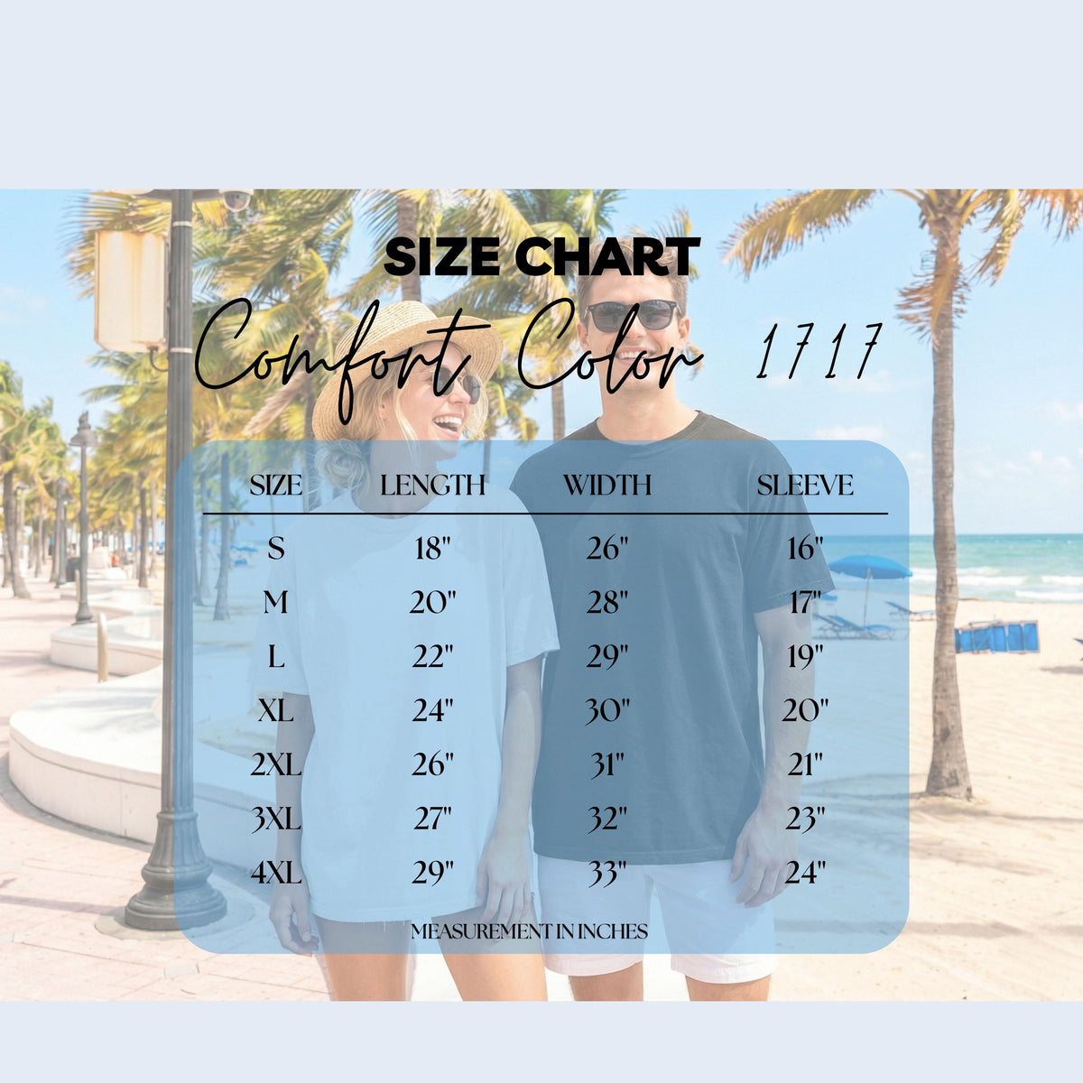 May include: A size chart for Comfort Color 1717 t-shirts, displaying measurements in inches for sizes S through 4XL. The chart lists length, width, and sleeve dimensions in a clear table format, set against a light blue background overlay.