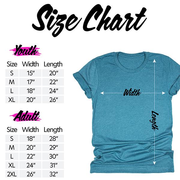 May include: A teal short-sleeved t-shirt displayed with a size chart. The chart lists Youth sizes S-XL with widths 15-20 inches and lengths 20-26 inches, and Adult sizes S-2XL with widths 18-26 inches and lengths 28-32 inches, all in inches.