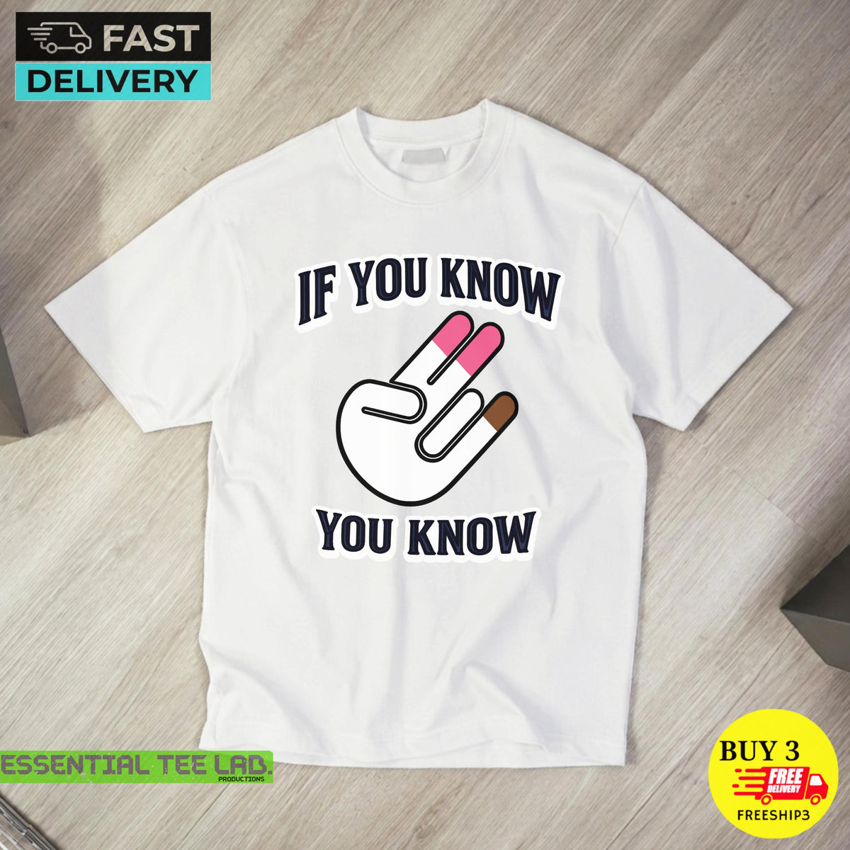 May include: A white short-sleeve t-shirt featuring a graphic of a hand making a two-finger gesture with pink and brown tips. The text "IF YOU KNOW" is printed in black above the hand, and "YOU KNOW" is printed in black below the hand.
