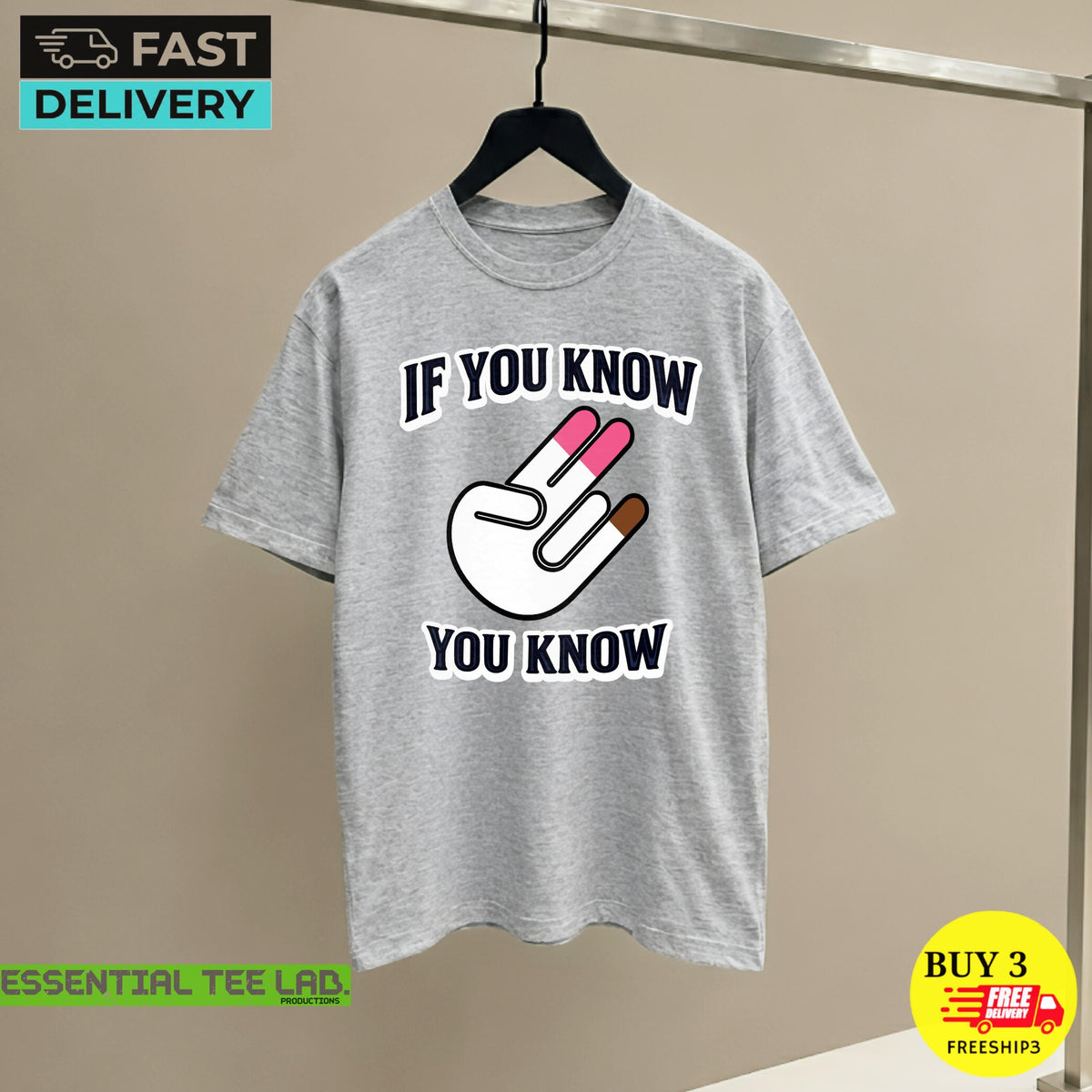 May include: A heather gray short-sleeve t-shirt featuring a graphic of a hand making a two-finger gesture with pink and brown tips. The text "IF YOU KNOW" is printed in black above the hand, and "YOU KNOW" is printed in black below the hand.