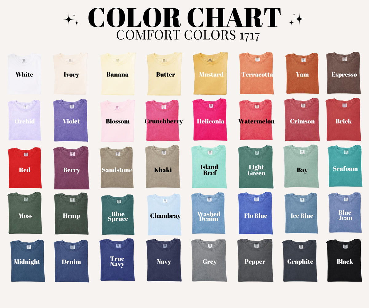 May include: A color chart for Comfort Colors 1717 t-shirts, displaying forty-eight fabric swatches in a grid. Each swatch is labeled with its specific color name, ranging from white, ivory, and yellow tones to reds, greens, blues, and dark neutrals.