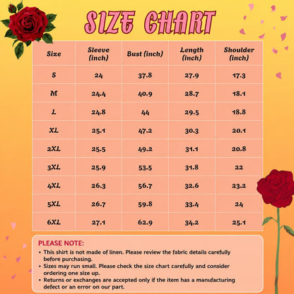 May include: A size chart for clothing with a yellow background and red rose illustrations. The table lists sizes from S to 6XL with measurements in inches for sleeve, bust, length, and shoulder. Text includes 'SIZE CHART' and 'PLEASE NOTE' with instructions.