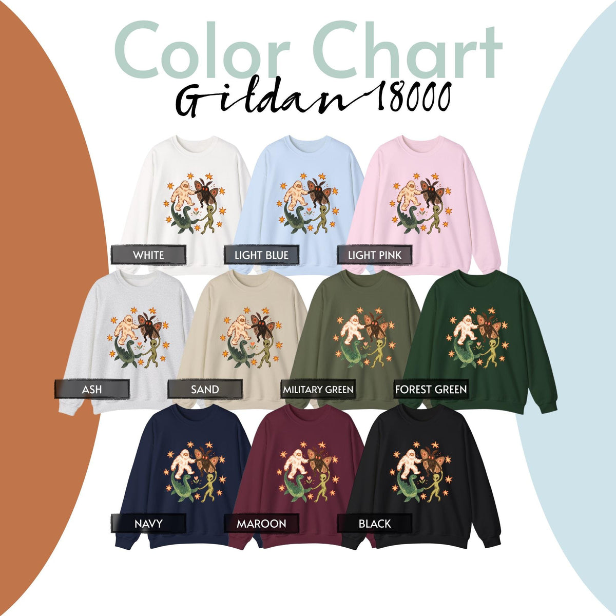 May include: A Gildan 18000 color chart featuring nine crewneck sweatshirts in white, light blue, light pink, ash, sand, military green, forest green, navy, maroon, and black. Each sweatshirt displays a graphic of a yeti, moth, and alien.