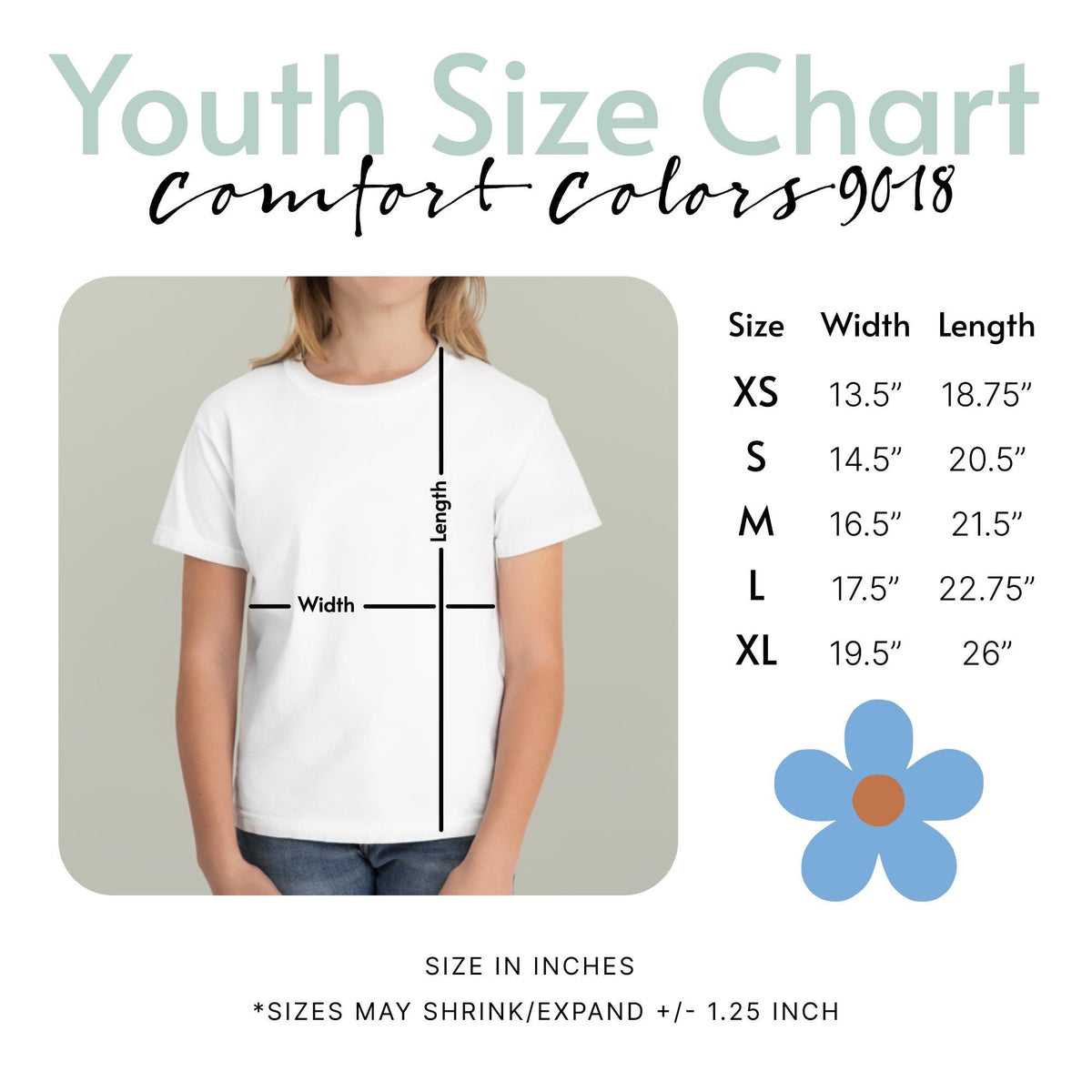 May include: A Youth Size Chart for Comfort Colors 9018 t-shirts. The chart displays a white t-shirt with width and length measurement lines, alongside a table listing sizes XS to XL with corresponding dimensions in inches. A blue flower icon is included.