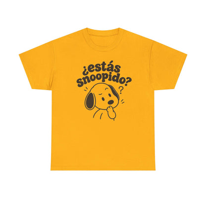 Funny Spanish Dog Graphic Tee, Estás Snoopido? Latino Humor Shirt Gold