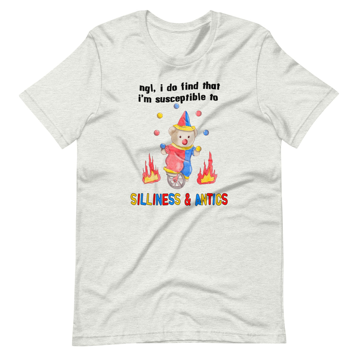 Silliness and Antics Unisex t-shirt