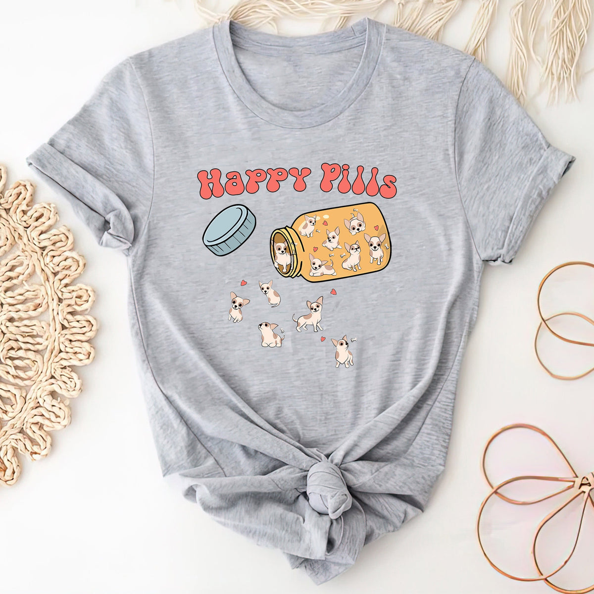 Chihuahua Happy Pills Shirt, Cute Chihuahua Shirt, Chihuahua Mama Shirt, Chihuahua Owner Gift