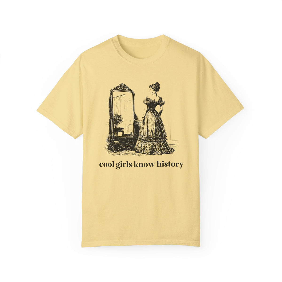 Funny Womens History Tee Shirt for Friend Who Loves History: Cool Girls Know History, Social Studies Gift for History Major, Graduation Gift