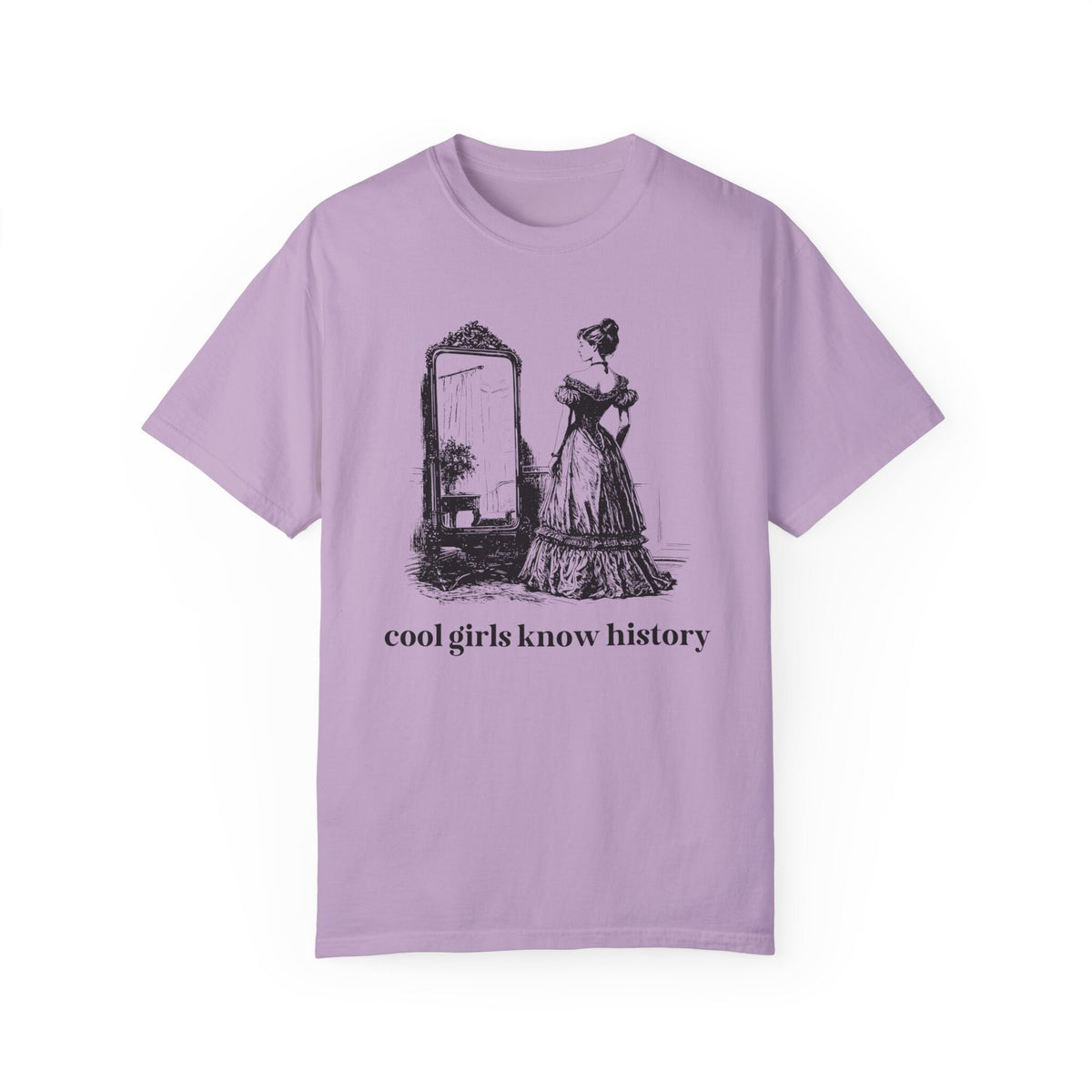 Funny Womens History Tee Shirt for Friend Who Loves History: Cool Girls Know History, Social Studies Gift for History Major, Graduation Gift