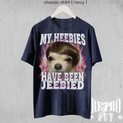 My Heebies Have Been Jeebied Shirt, Funny Meme T-Shirt, Retro Distressed Graphic Tee, Silly Gift for Men and Women, Weird Relatable Shirt