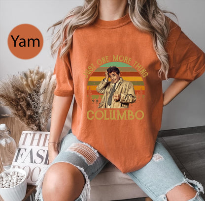 Columbo T-Shirt, Just One More Thing, Comfort Colors Retro Tee