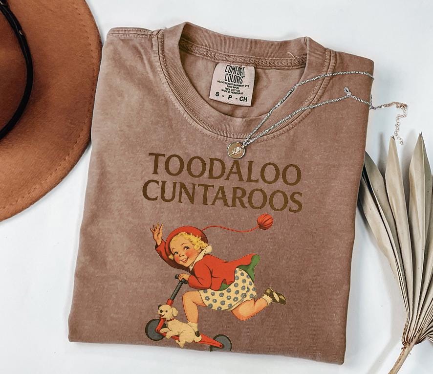 Toodaloo Cuntaroos Shirt, Retro Roller Girl, Sarcastic Funny Graphic Tee