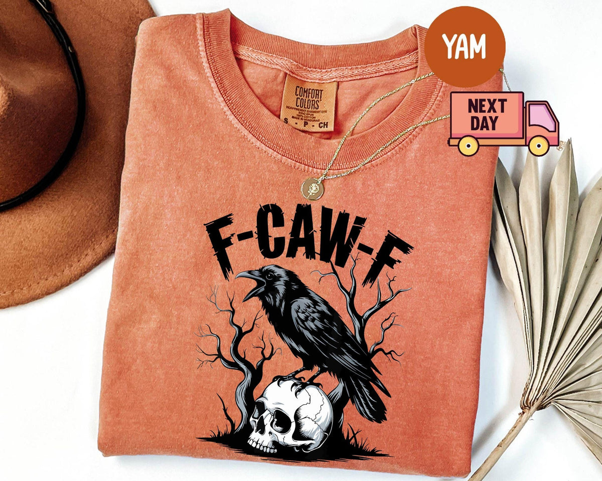 Comfort Colors® F-Caw-F Funny Crow Shirt, Black Crow Moonlit Raven Unisex T-shirt, Funny Sassy Raven Lover Gift,Autumn Style,Nature-Inspired