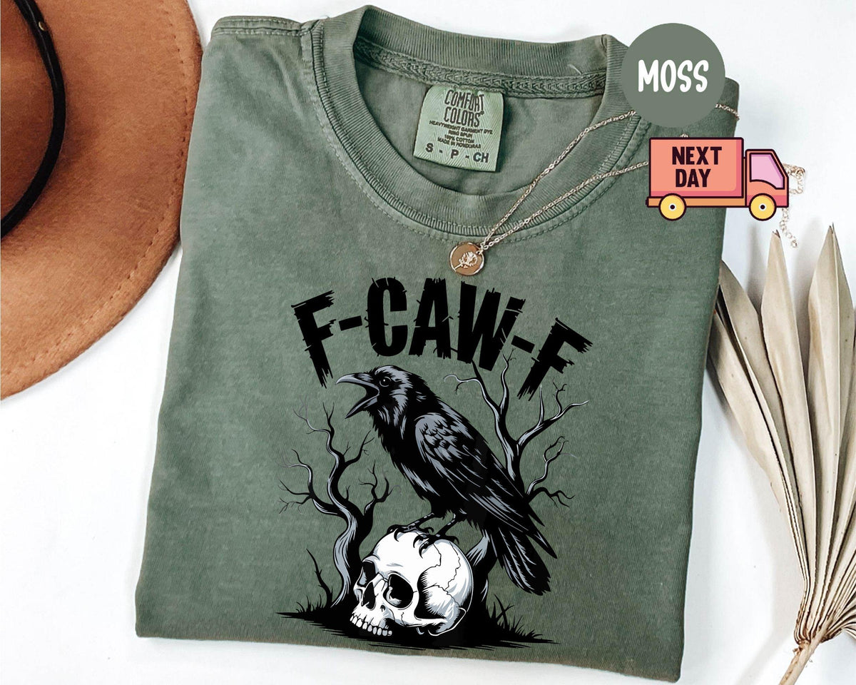 Comfort Colors® F-Caw-F Funny Crow Shirt, Black Crow Moonlit Raven Unisex T-shirt, Funny Sassy Raven Lover Gift,Autumn Style,Nature-Inspired