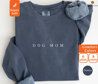 Comfort Colors® Dog Mom Sweatshirt, Gift for Dog Mom, Dog Lover Gift, Fur Mama Crewneck, Cozy Pet Lover Pullover, New Puppy Gift