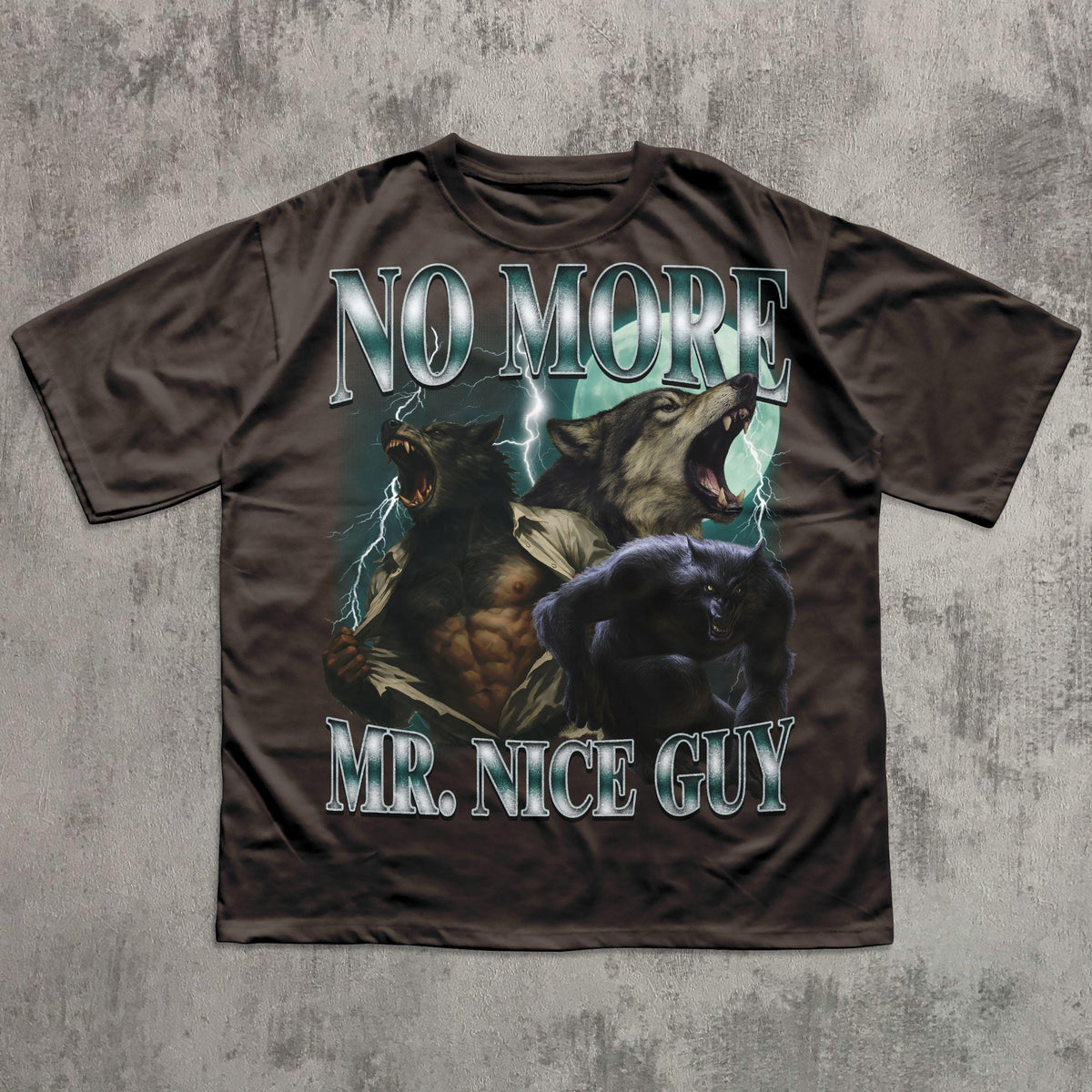 No More Mr Nice Guy Funny Alpha Werewolf T-shirt, Sigma Wolf Shirt, Unhinged Clothes, Weird Tees, Gen Z Humor Shirts, Stupid Gifts, Meme Tee