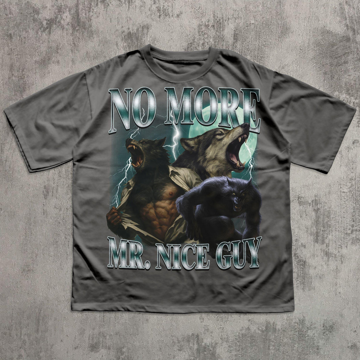 No More Mr Nice Guy Funny Alpha Werewolf T-shirt, Sigma Wolf Shirt, Unhinged Clothes, Weird Tees, Gen Z Humor Shirts, Stupid Gifts, Meme Tee