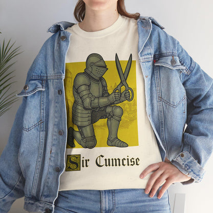 Sir Cumcise Funny Knight Meme Gift Shirt, Sarcastic Shirt, Edgy Dark Humor Men Women, Offensive Shirt, Gift Husband, Gag Gifts Shirt