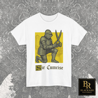 Sir Cumcise Funny Knight Meme Gift Shirt, Sarcastic Shirt, Edgy Dark Humor Men Women, Offensive Shirt, Gift Husband, Gag Gifts Shirt