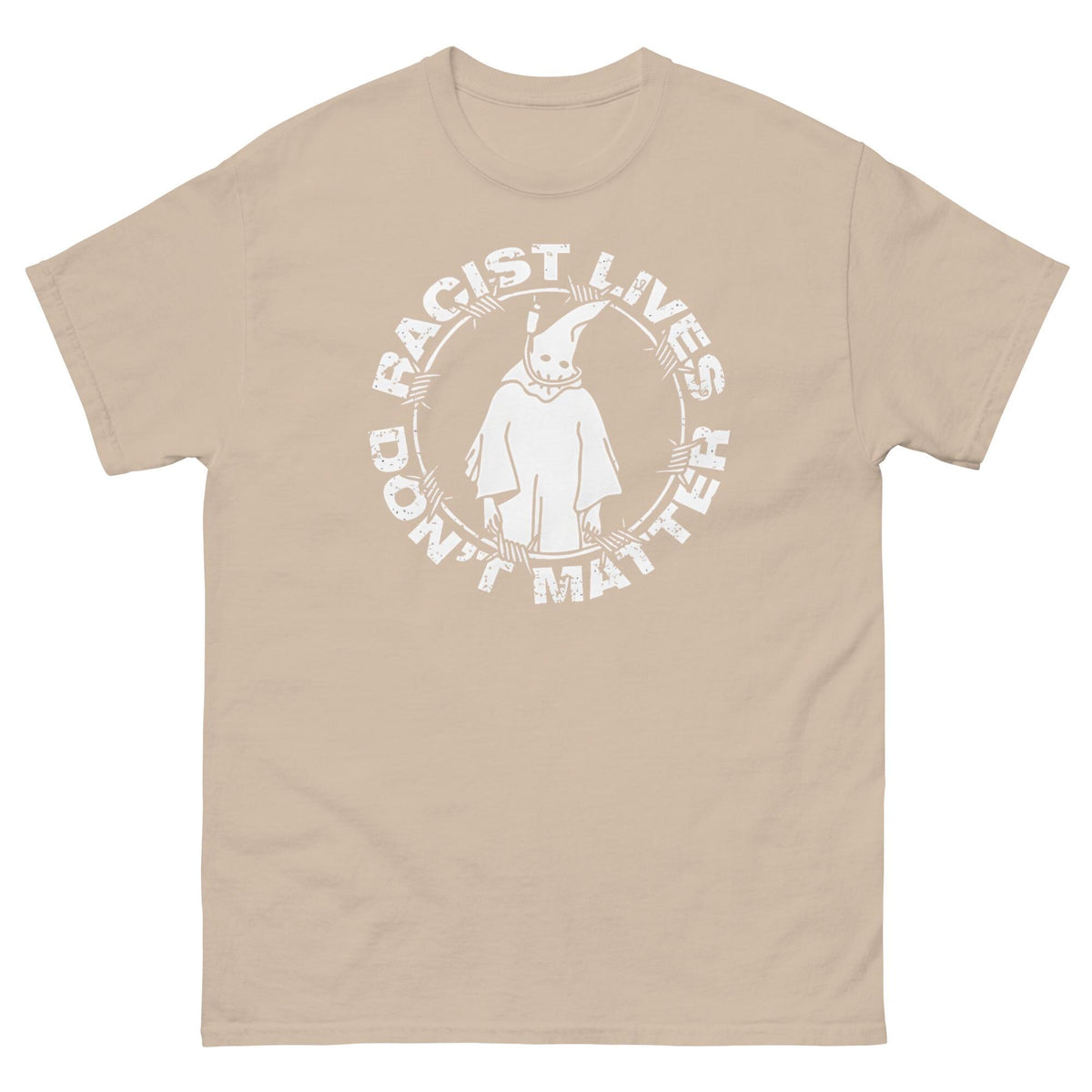 Racist Lives Don’t Matter Graphic T-Shirt – Vintage Social Justice Tee