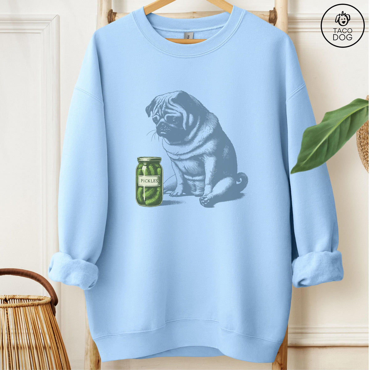 Pug Pickles T-Shirt: Pug Gift Sweatshirt or Hoodie or Tee Taco Dog