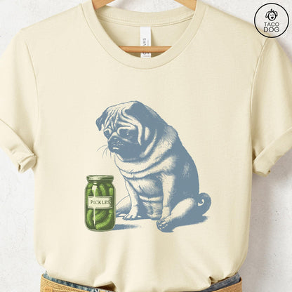 Pug Pickles T-Shirt: Pug Gift Sweatshirt or Hoodie or Tee Taco Dog