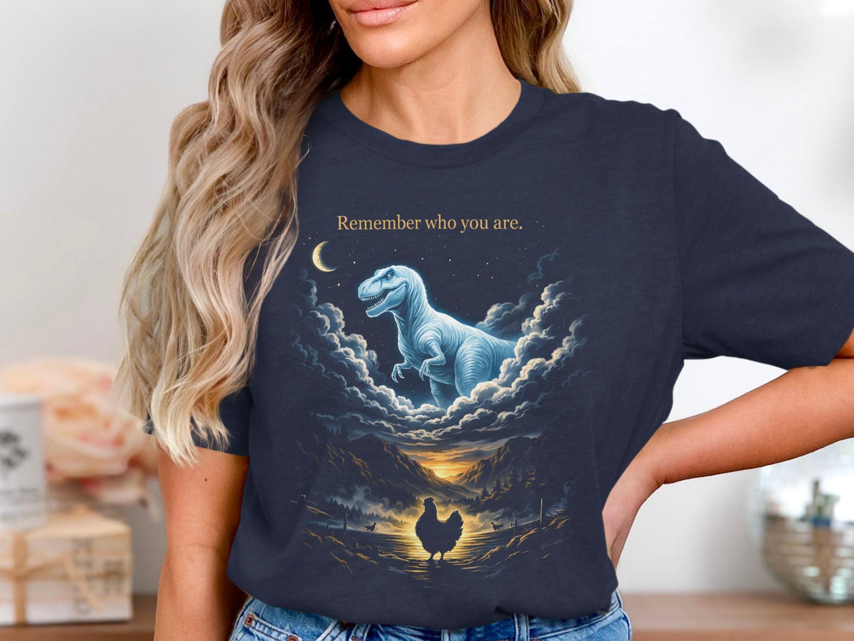 T-Rex Chicken Evolution Shirt | Remember Who You Are Graphic Tee | Funny Science Gift for Paleontology Lovers