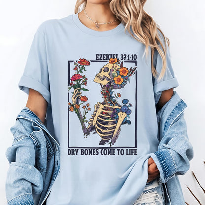 Ezekiel 37 Dry Bones Come To Life Shirt, Christian Skeleton Floral Tee, Retro Scripture Hoodie, Vintage Faith Sweatshirt, Gift for Mom