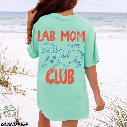 Lab Mom Club Shirt, Labrador Retreiver Dog Mom Shirt, Dog Lover Gift, Back Design Tee, Fur Mama Shirt, Dog Mama Graphic Tee, Pet Parent Tee