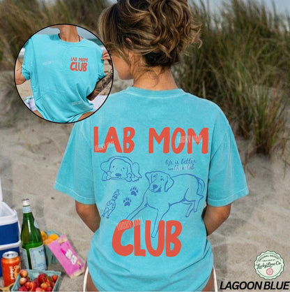 Lab Mom Club Shirt, Labrador Retreiver Dog Mom Shirt, Dog Lover Gift, Back Design Tee, Fur Mama Shirt, Dog Mama Graphic Tee, Pet Parent Tee